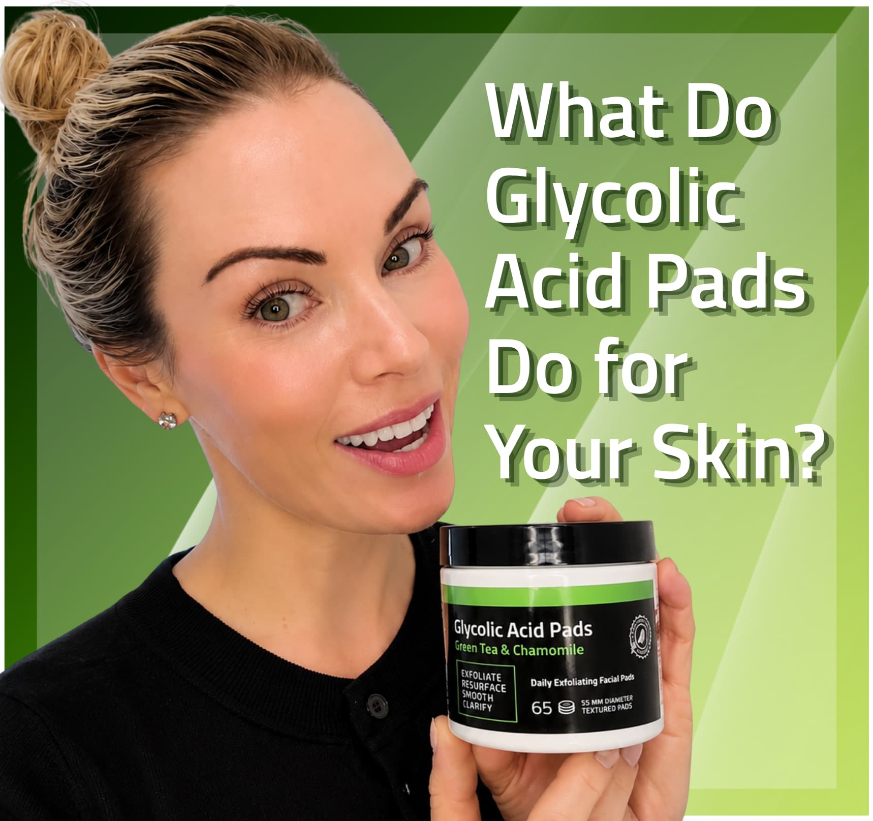 What do Glycolic Acid Pads do for your skin?